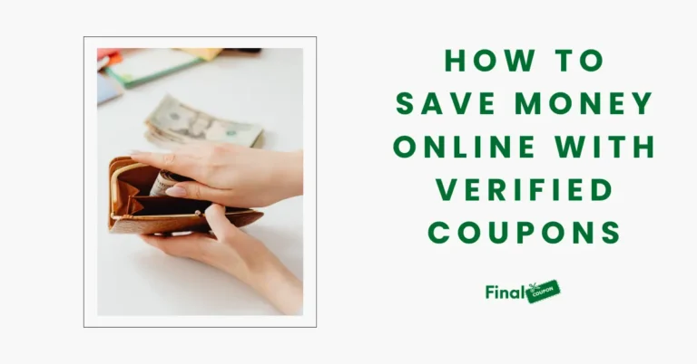 How to Save Money Online with Verified Coupons